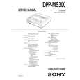 SONY DPPMS300 Service Manual